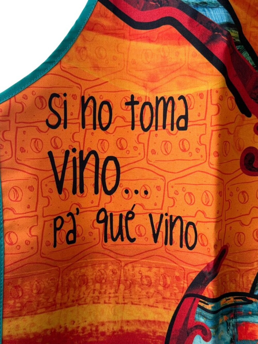 Izy Magü Colombian Artist Apron Wine Theme Si No Toma Vino Pa Que Vino Bogota - Picture 6 of 6